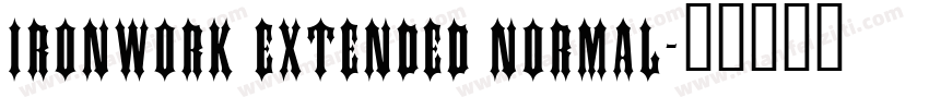 Ironwork Extended Normal字体转换
